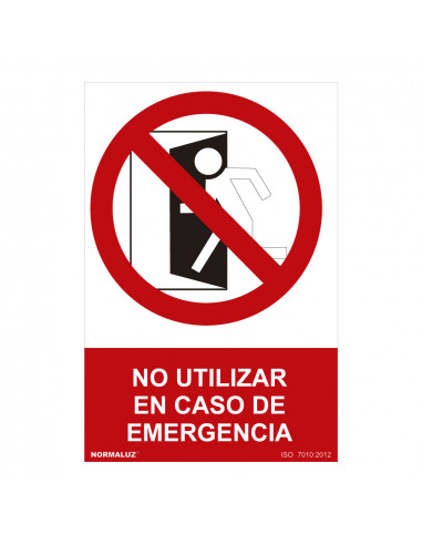 Panneau d'interdiction "no utilizar en caso de emergencia" (pvc 0.7mm) 30x40cm